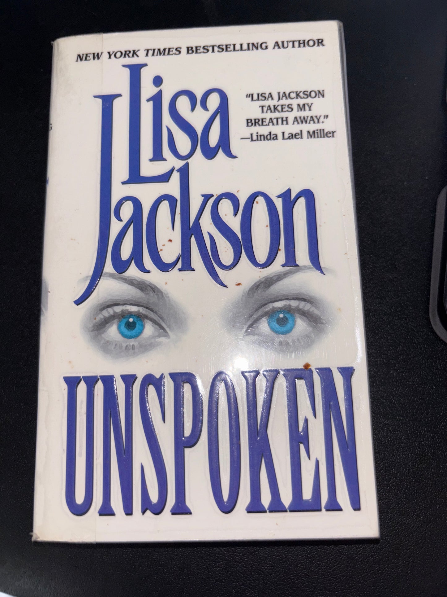 Unspoken by Lisa Jackson rescued (mass market)