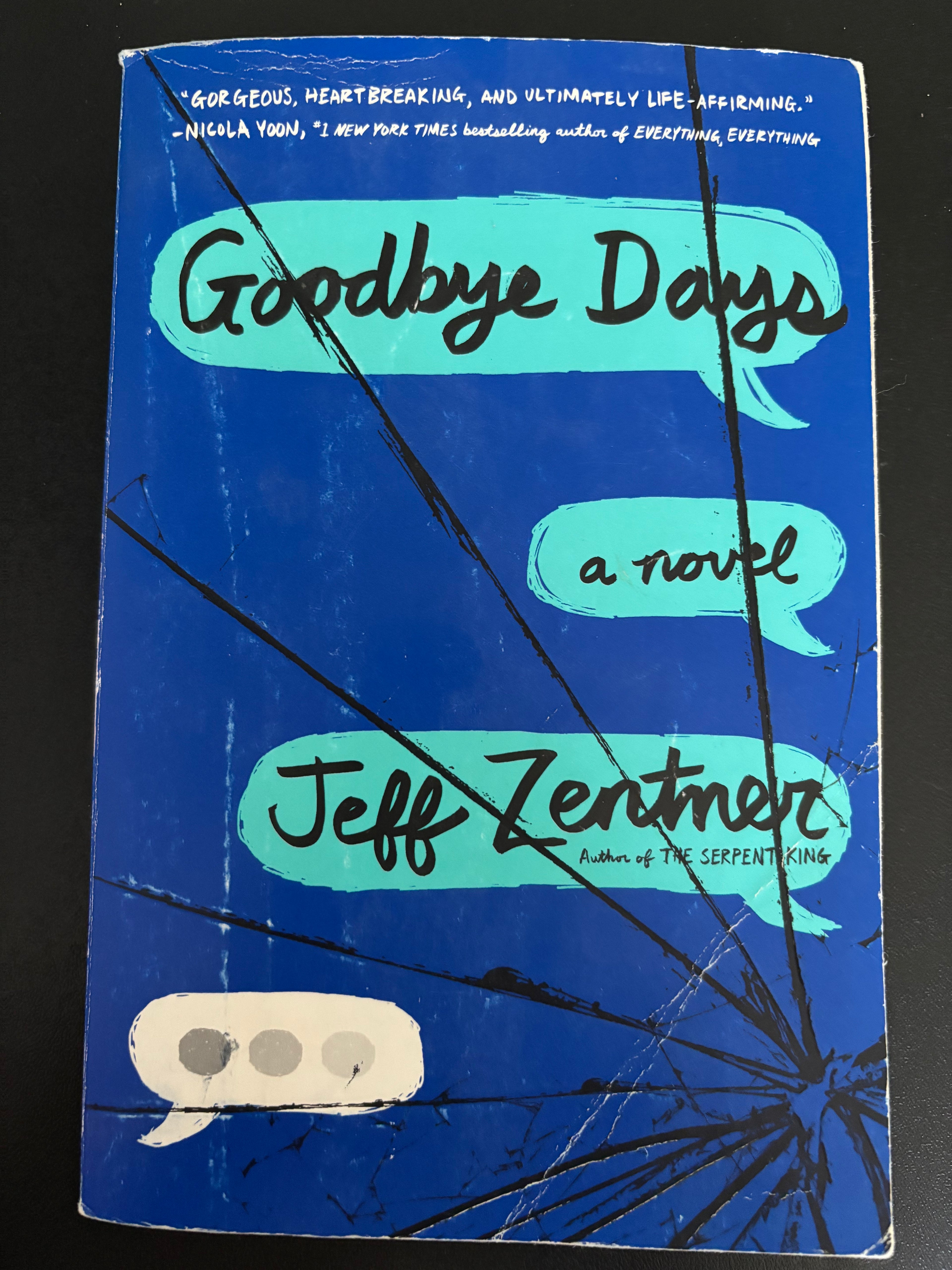 Goodbye Days by Jeff Zentner YA paperback (rescued)