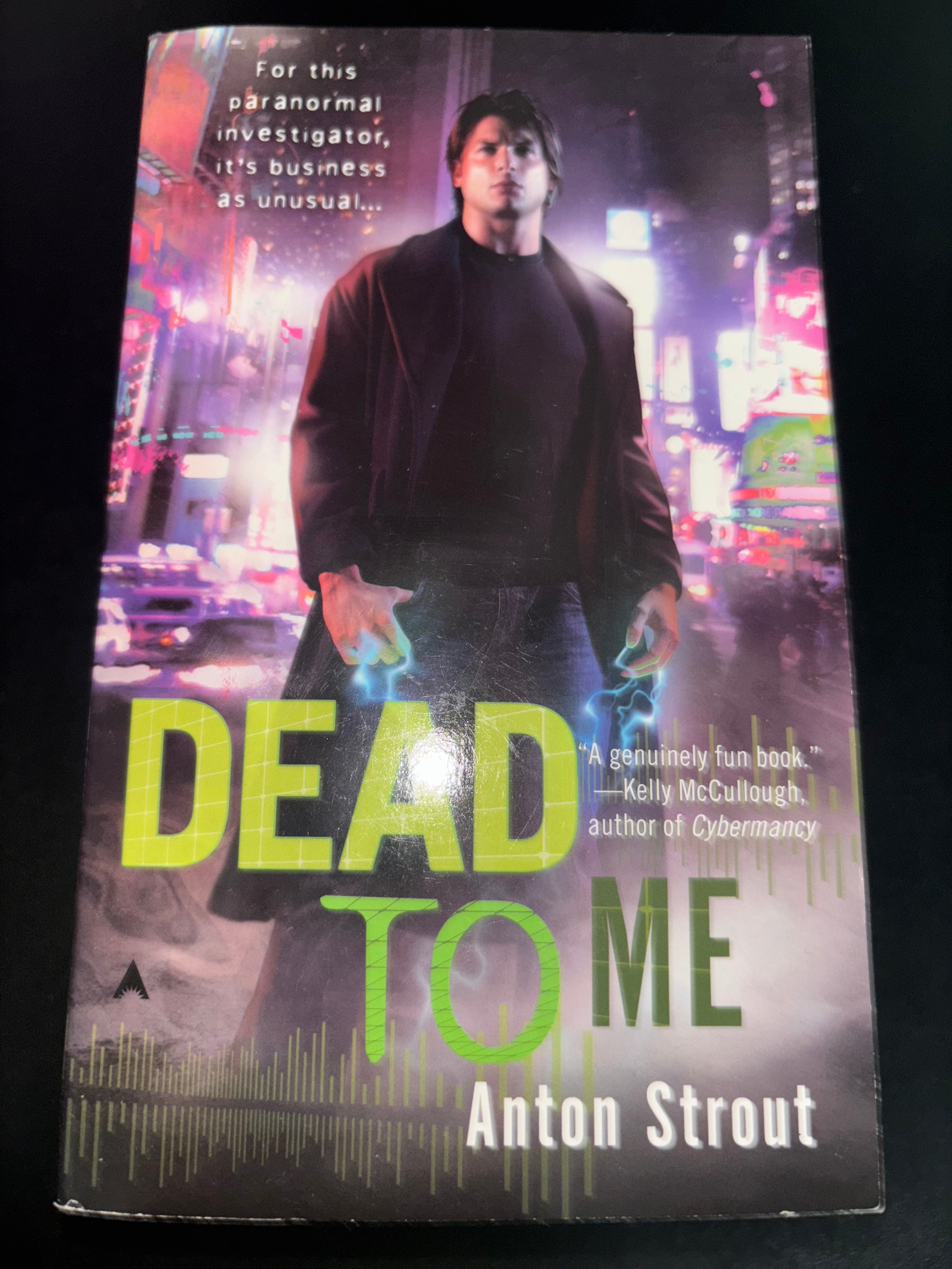 Dead To Me (Book 1 of the Simon Canderous series) by Anton Strout mass market (rescued)