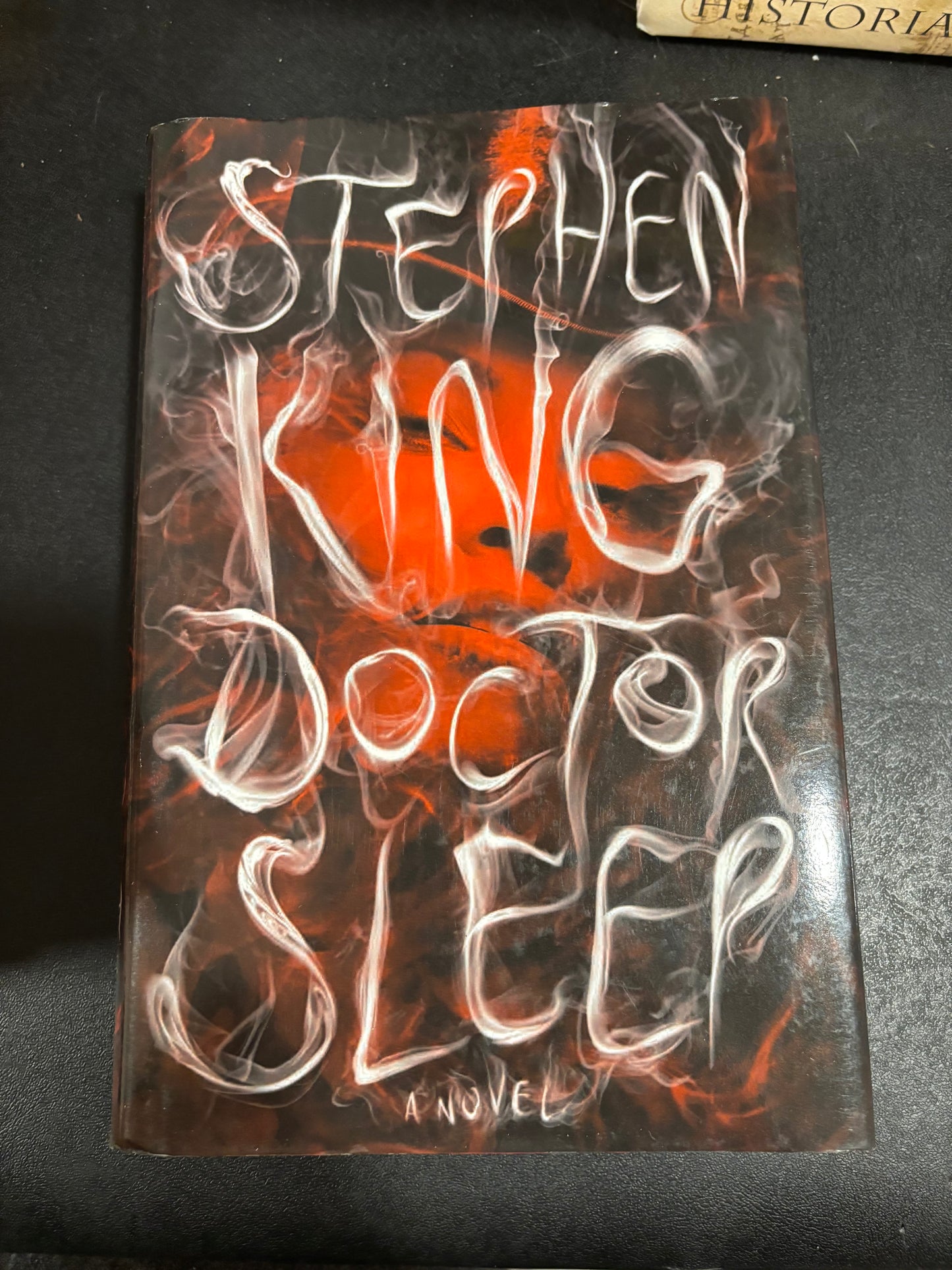 Doctor Sleep (Book 2 of The Shining) by Stephen King First Edition hardcover (like new)