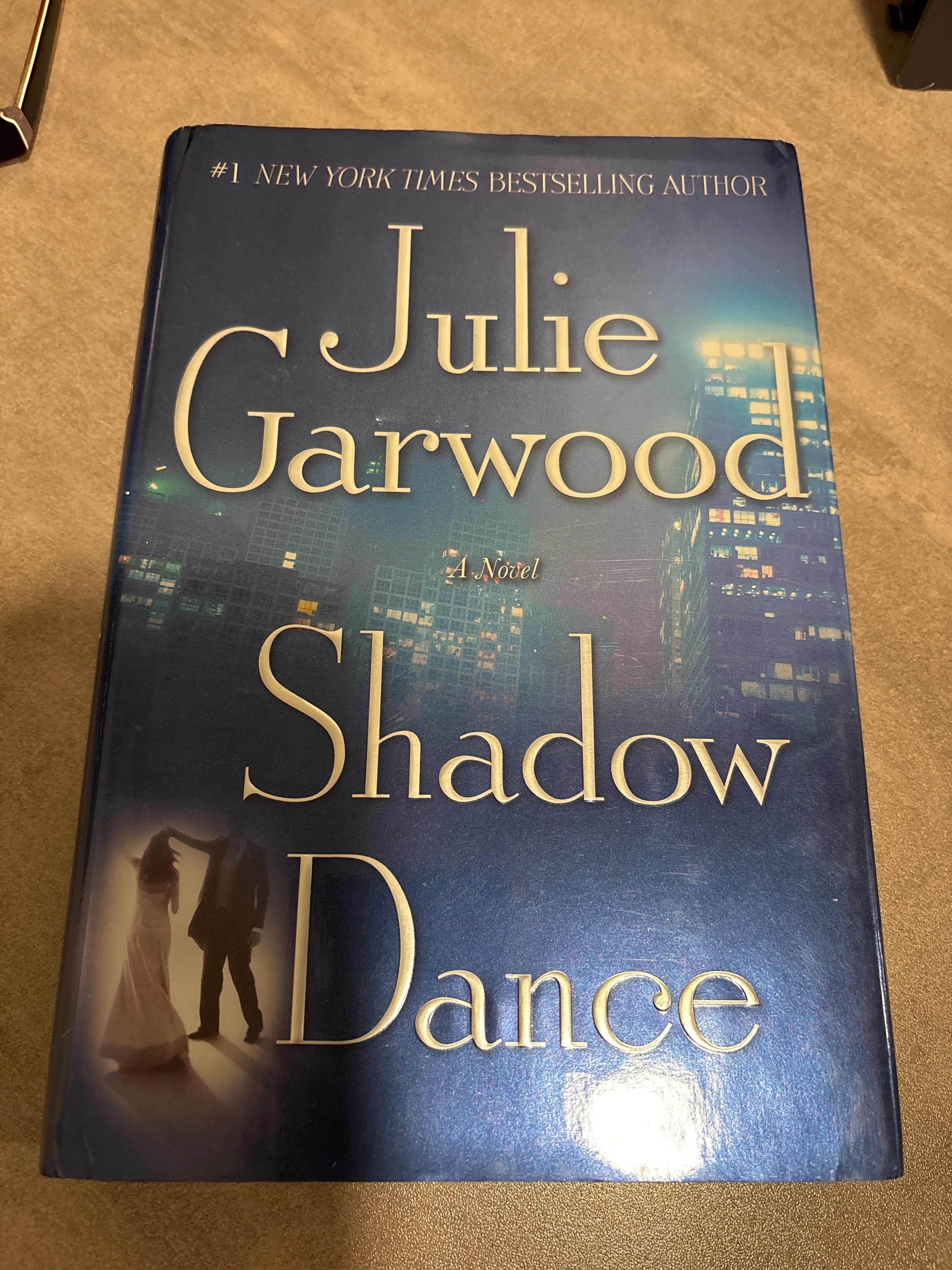 Shadow Dance (Book 6 of the Buchanan-Renard series) by Julie Garwood hardcover (like new)