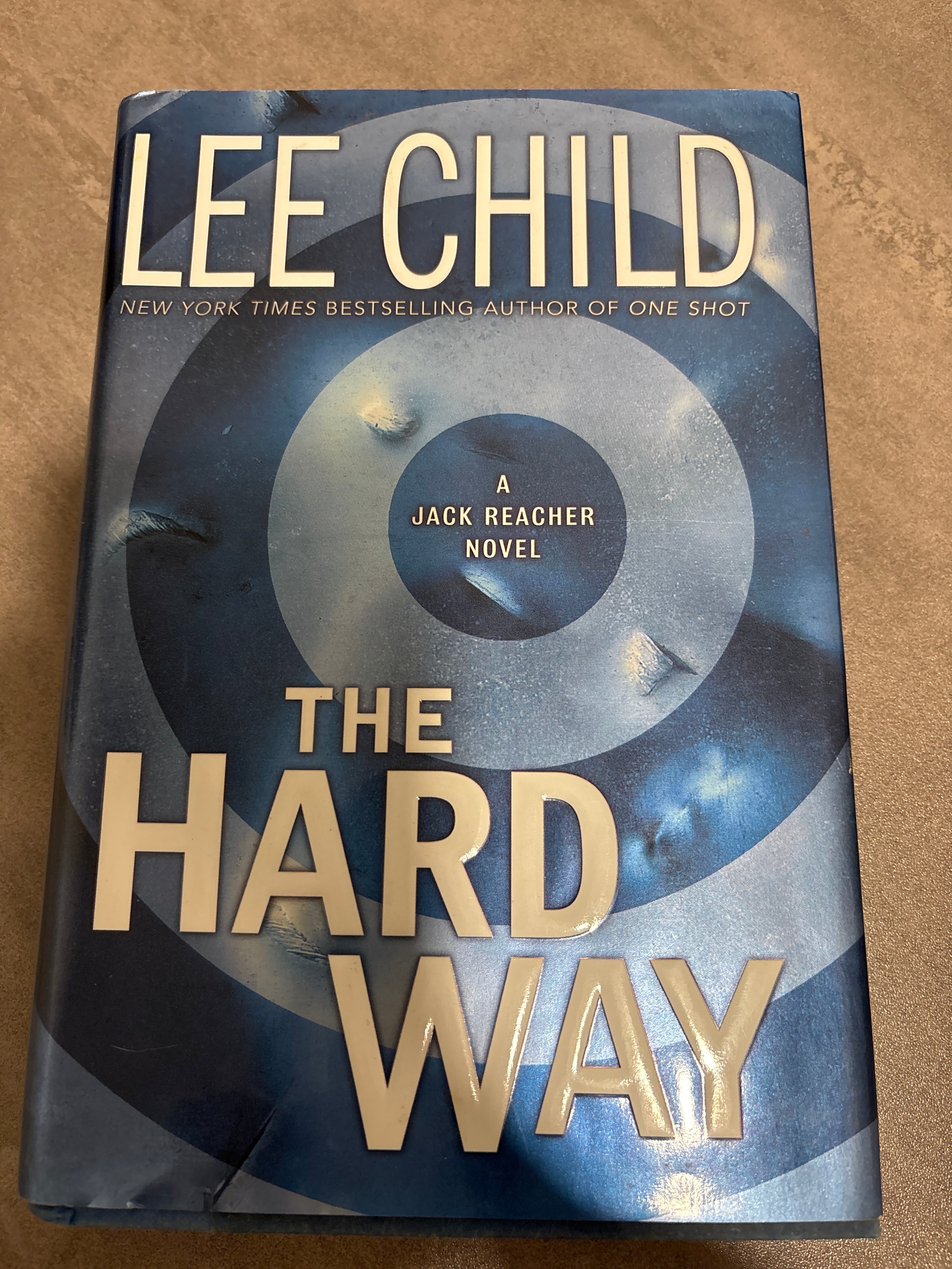The Hard Way (Book 10 of the Jack Reacher series) by Lee Child hardcover (rescued)