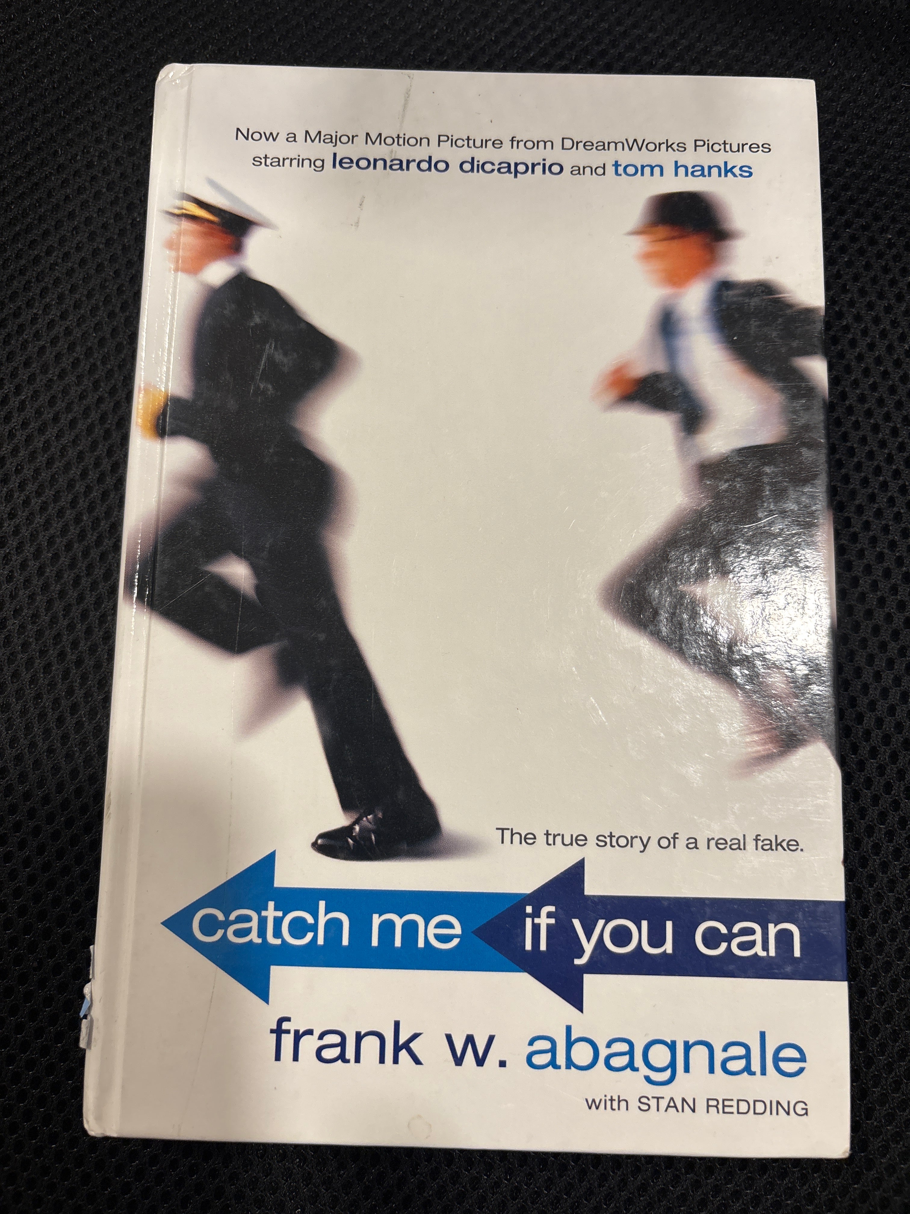 Catch Me if You Can by Frank W. Abagnale and Stan Redding hardcover (movie cover tie in) (rescued)