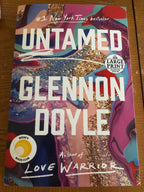 Untamed by Glennon Doyle paperback FIRST EDITION LARGE PRINT (like new)