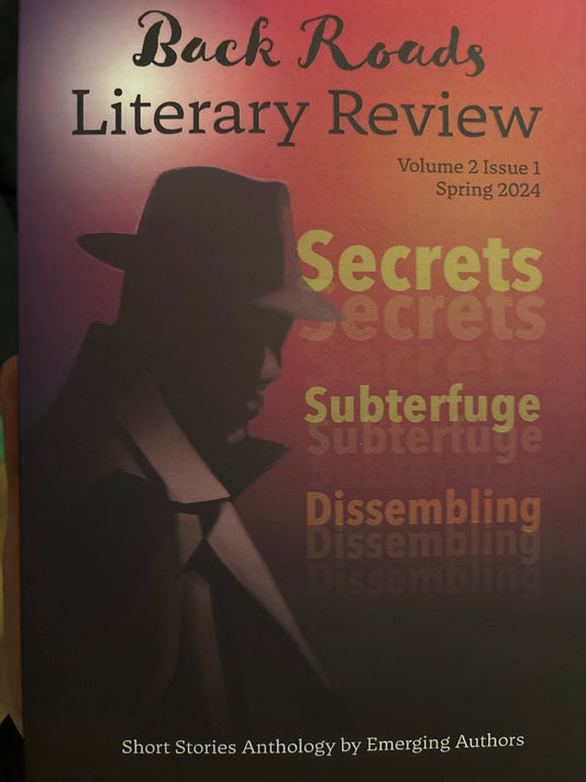 Spring 2024 issue of Back Roads Literary Review-Local Author