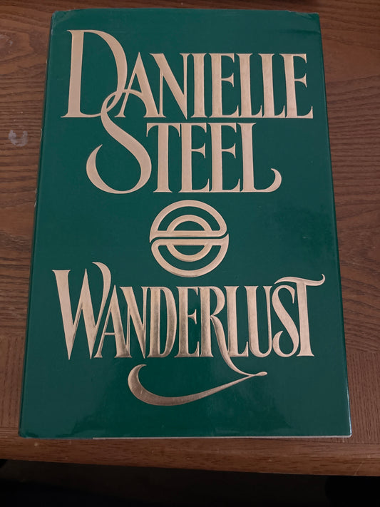 Wanderlust by Danielle Steel rescued/hardcover