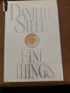 Fine Things by Danielle Steel hardcover (rescued)
