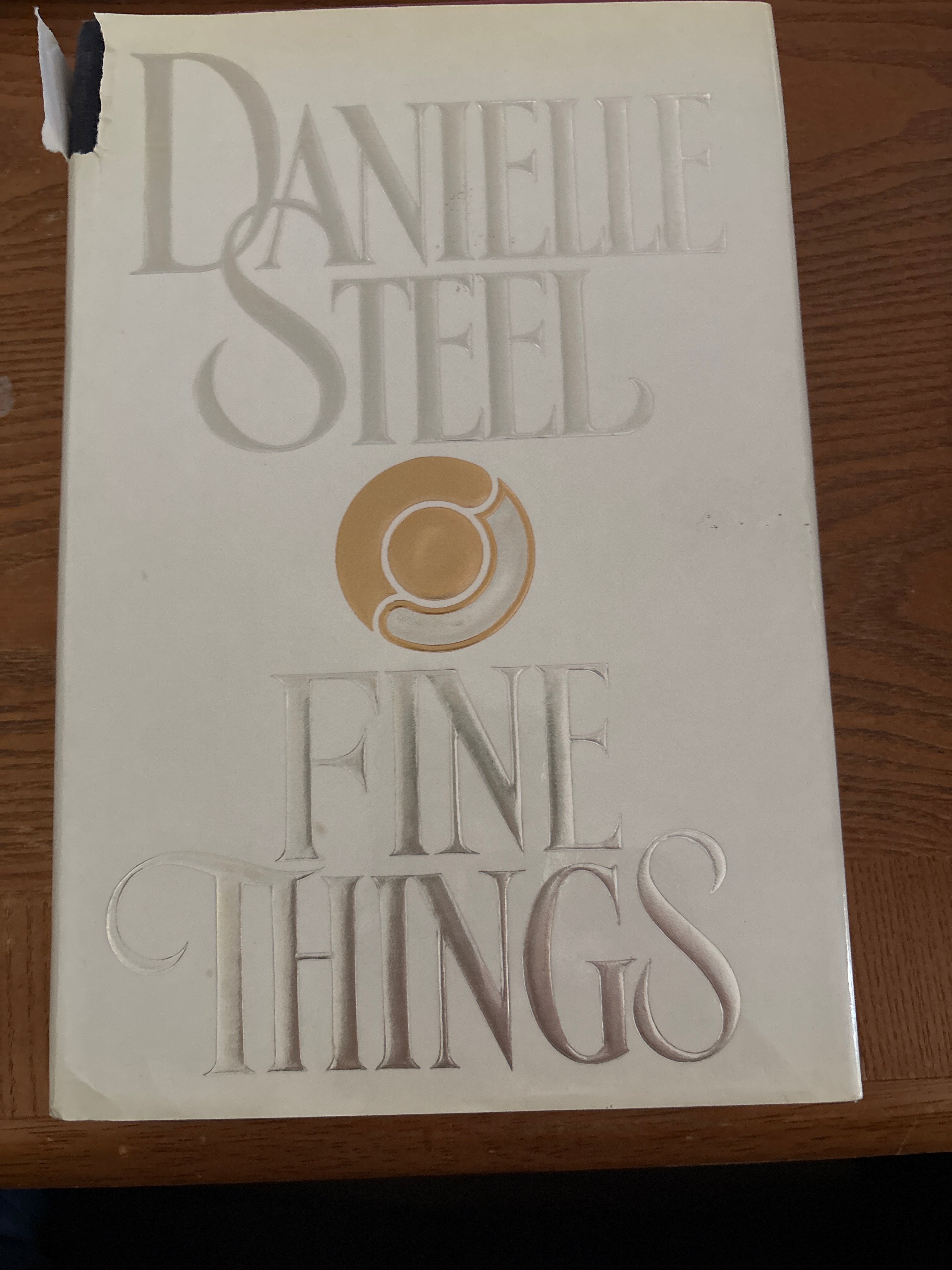 Fine Things by Danielle Steel hardcover (rescued)