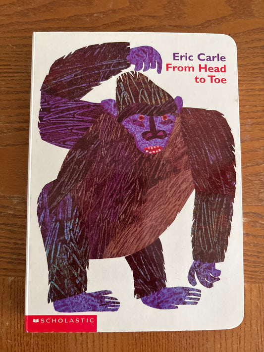 From Head to Toe by Eric Carle rescued/board book