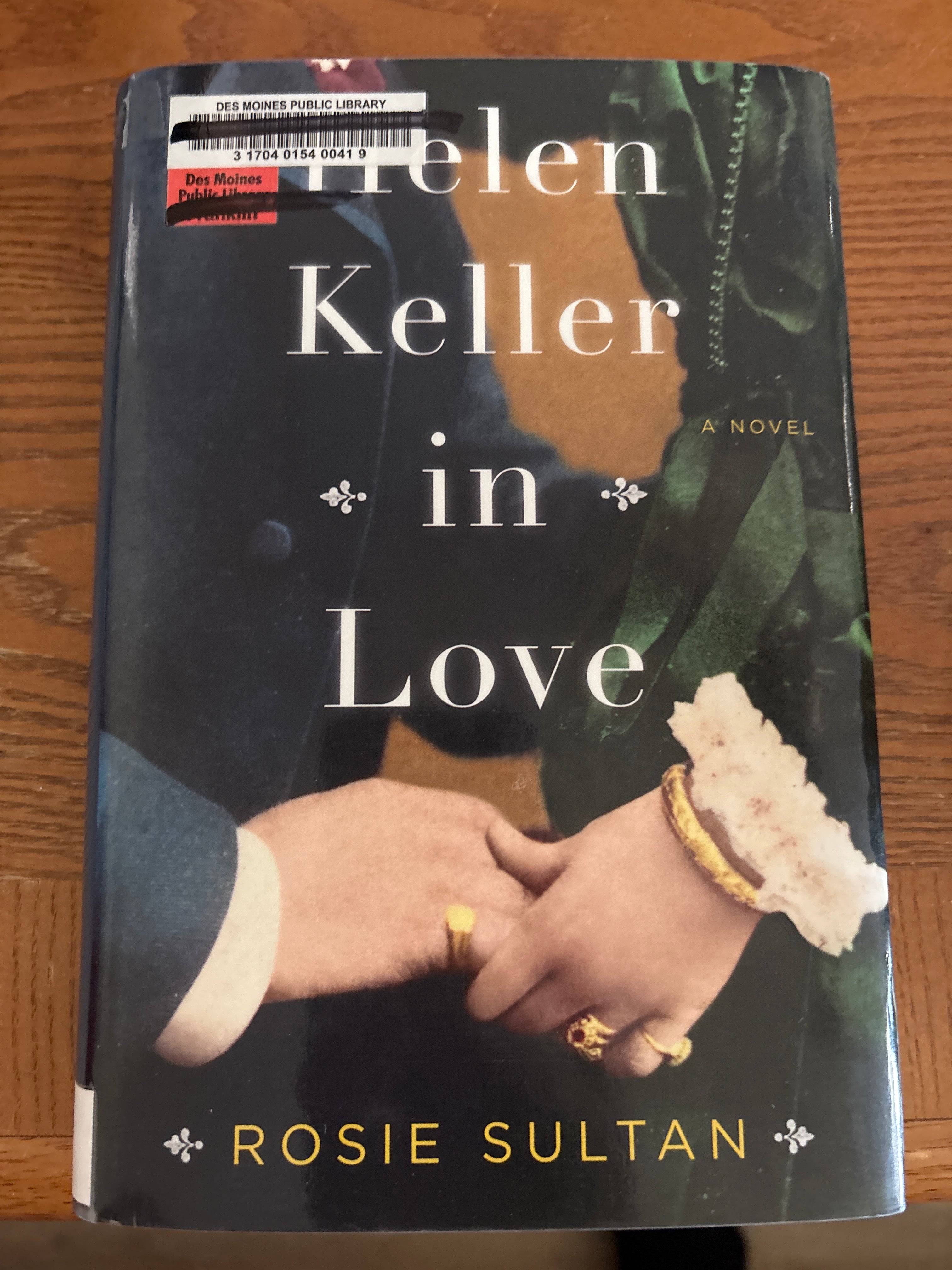 Helen Keller in Love by Rosie Sultan hardcover (rescued old library copy)