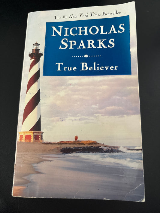 True Believer by Nicholas Sparks rescued (mass market)