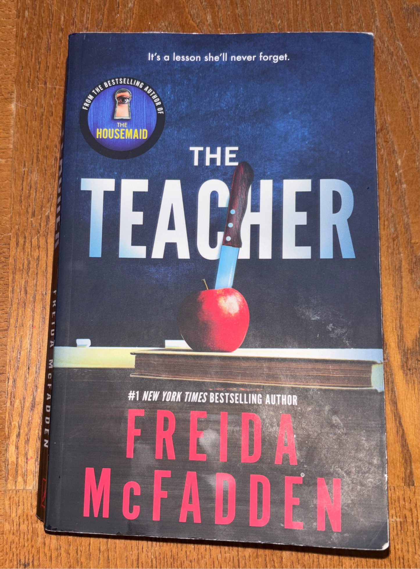 The Teacher by Frieda McFadden paperback (like new)