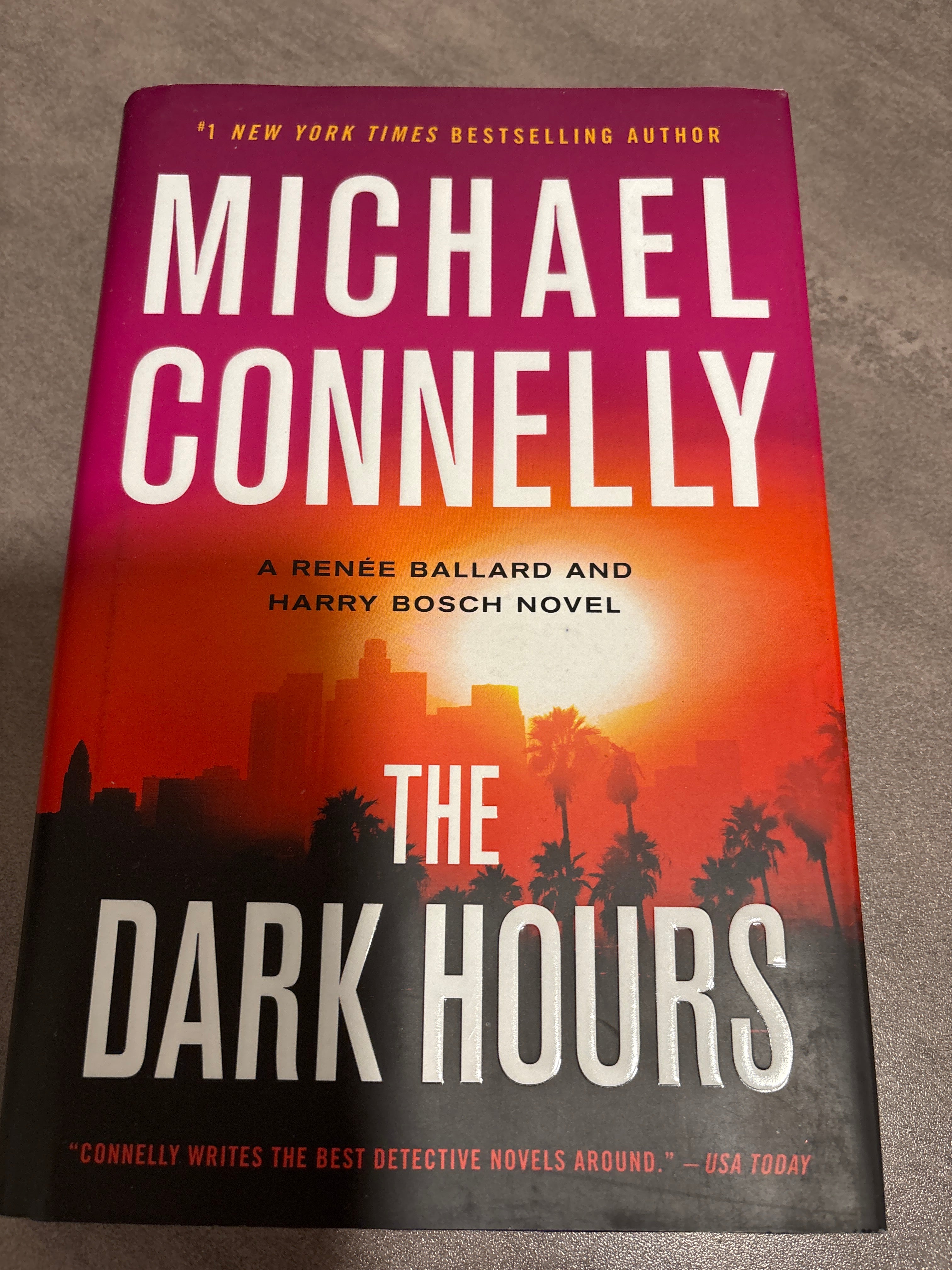 The Dark Hours by Michael Connelly hardcover First Edition (rescued)