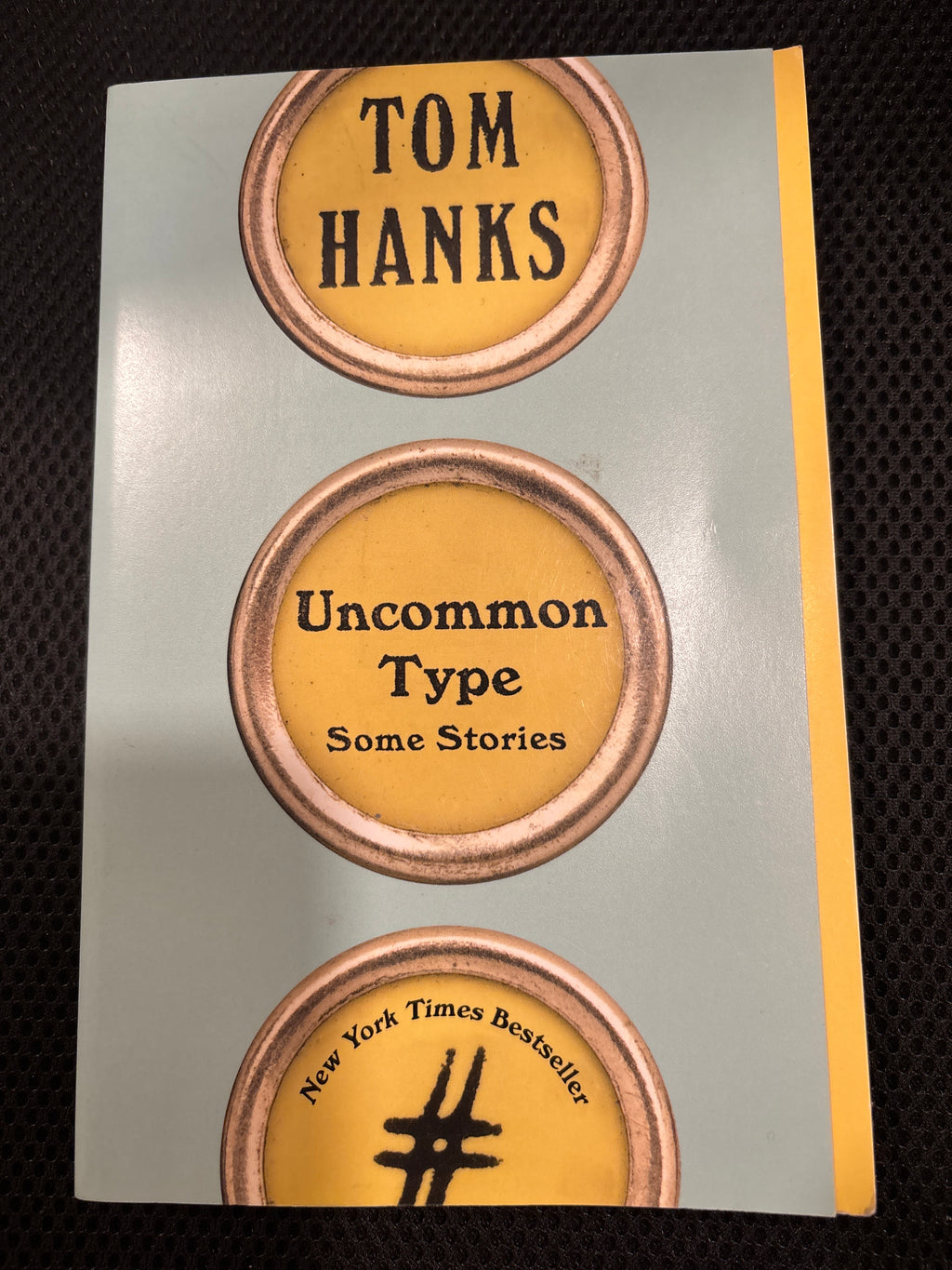 Uncommon Type by Tom Hanks paperback (like new)