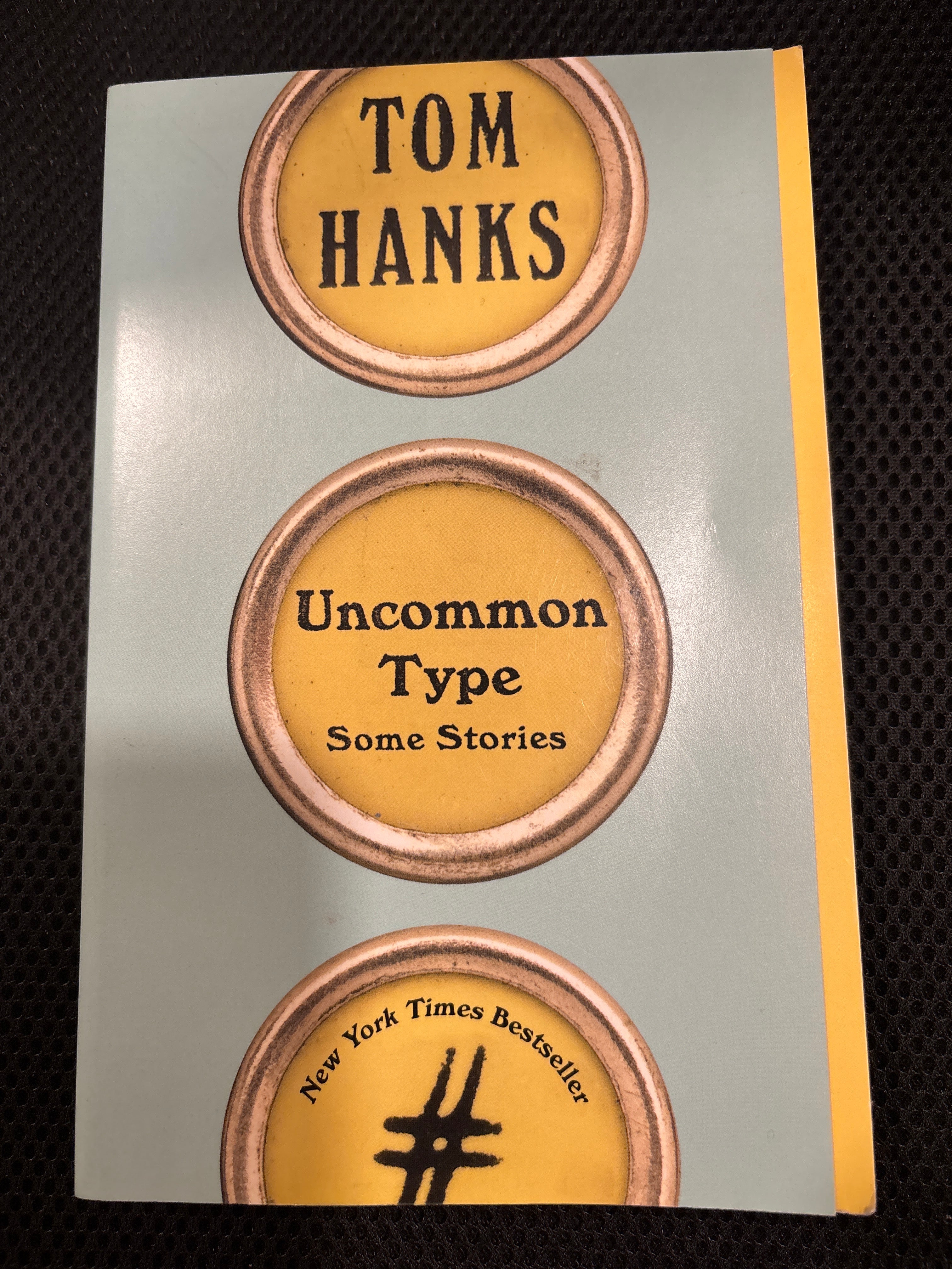 Uncommon Type by Tom Hanks paperback (like new)