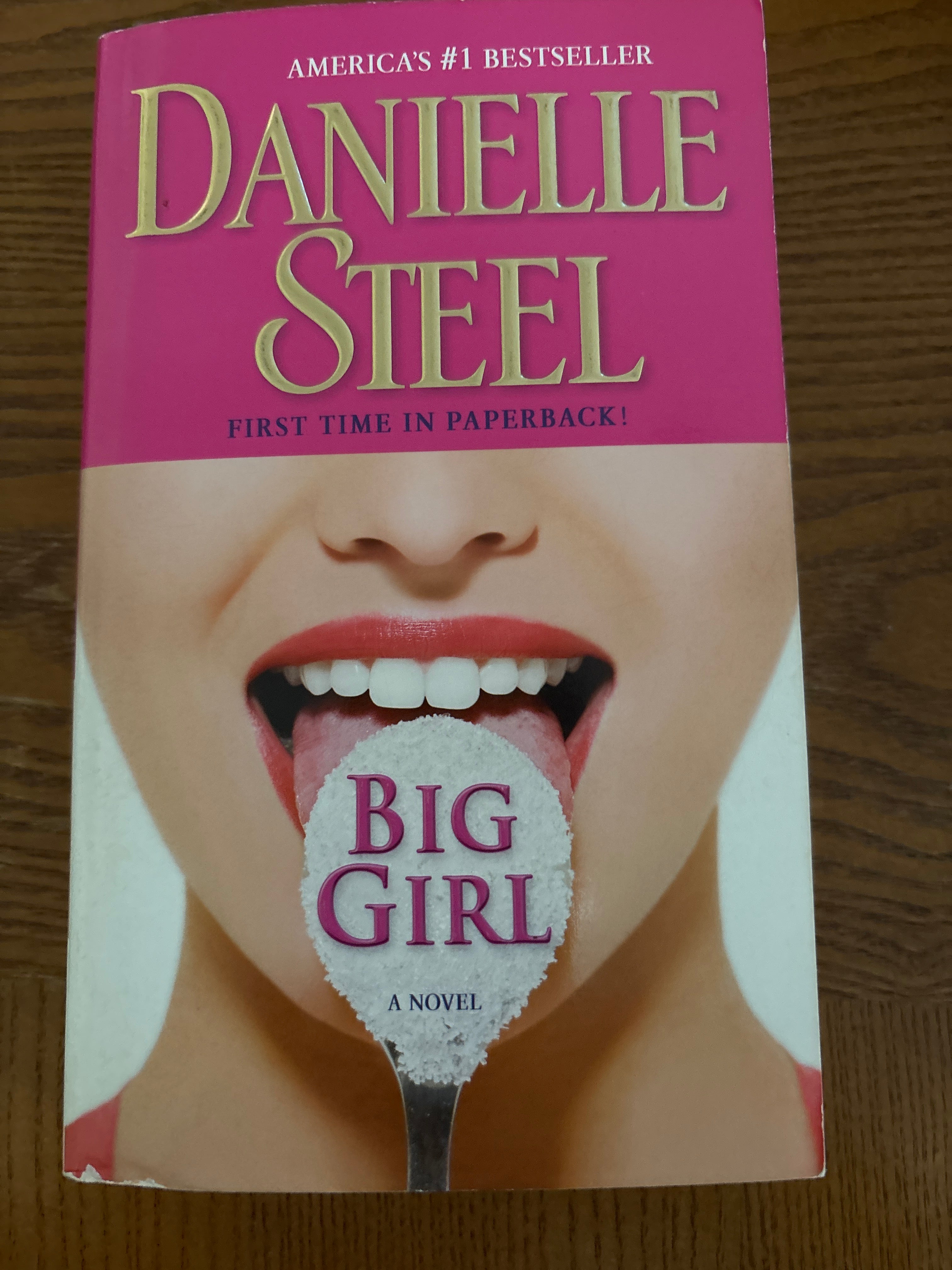 Big Girl by Danielle Steel paperback (mass market) (like new)