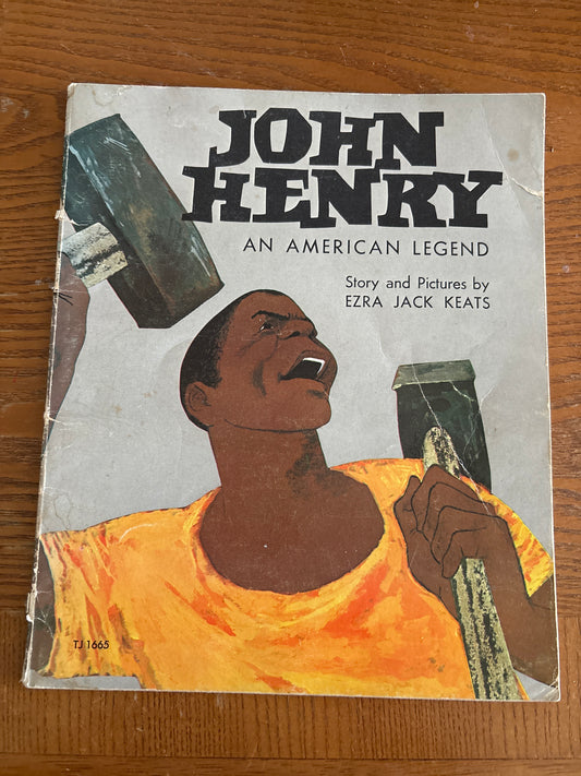 John Henry an American Legend by Ezra Jack Keats rescued/paperback