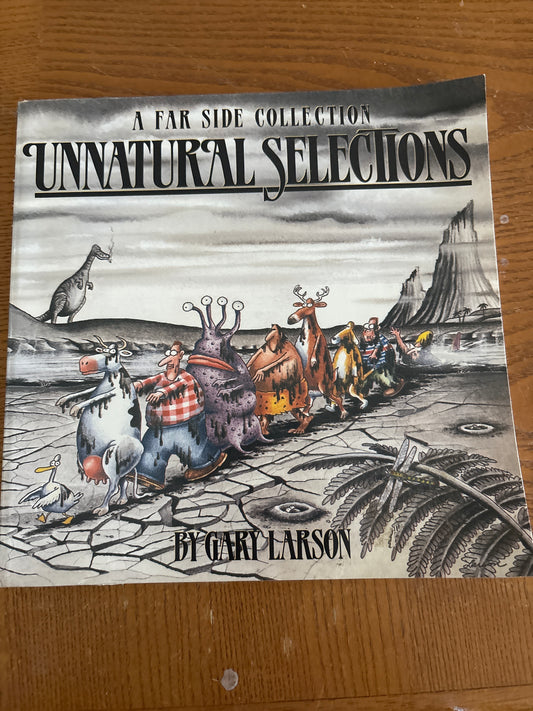 Unnatural Selections: A Far Side Collection by Gary Larson rescued/paperback