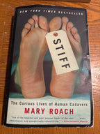 Stiff the Curious Lives of Human Cadavers by Mary Roach paperback (rescued)