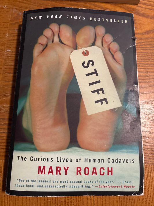 Stiff the Curious Lives of Human Cadavers by Mary Roach rescued/paperback