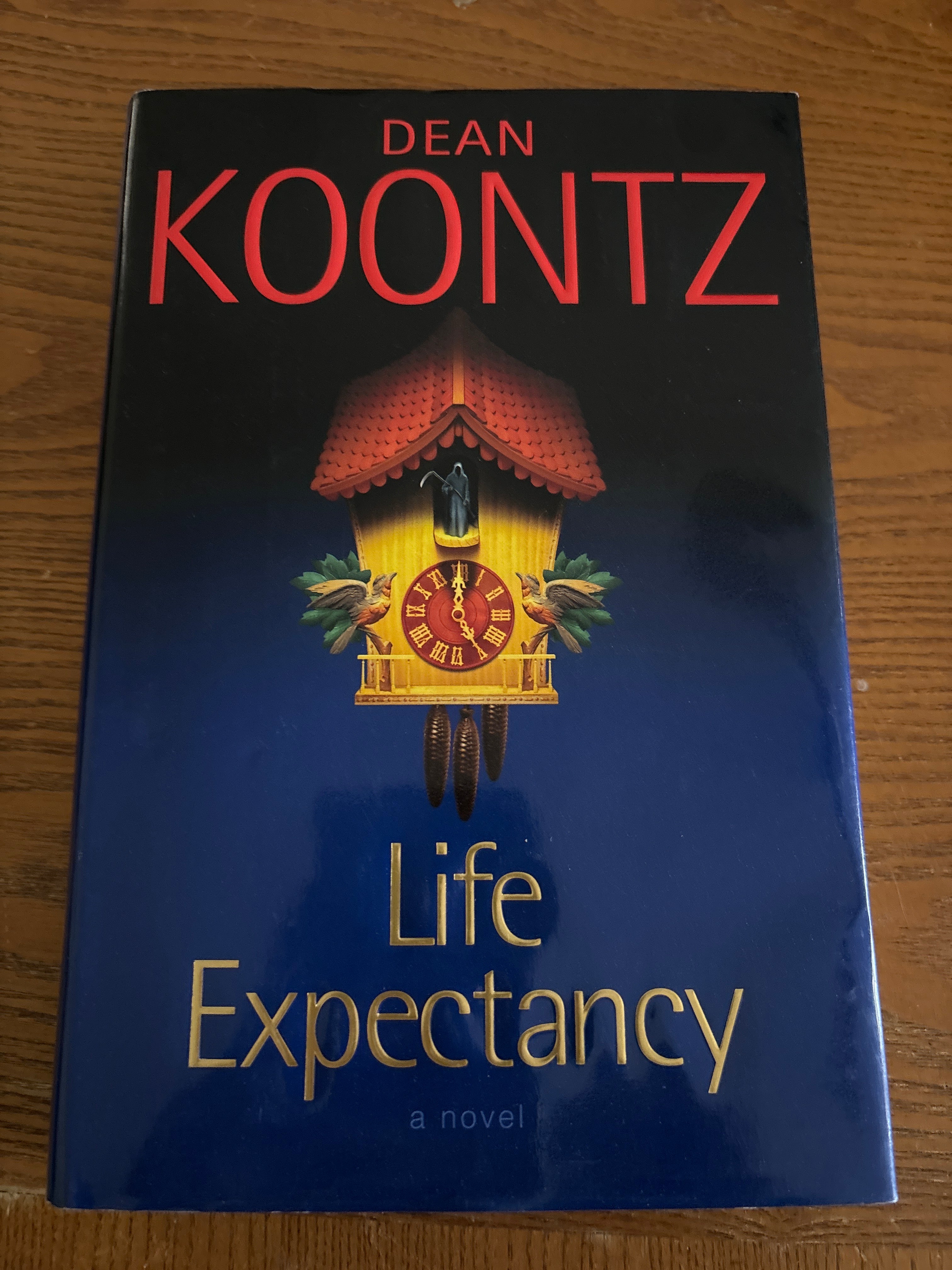 Life Expectancy by Dean Koontz hardcover (rescued)