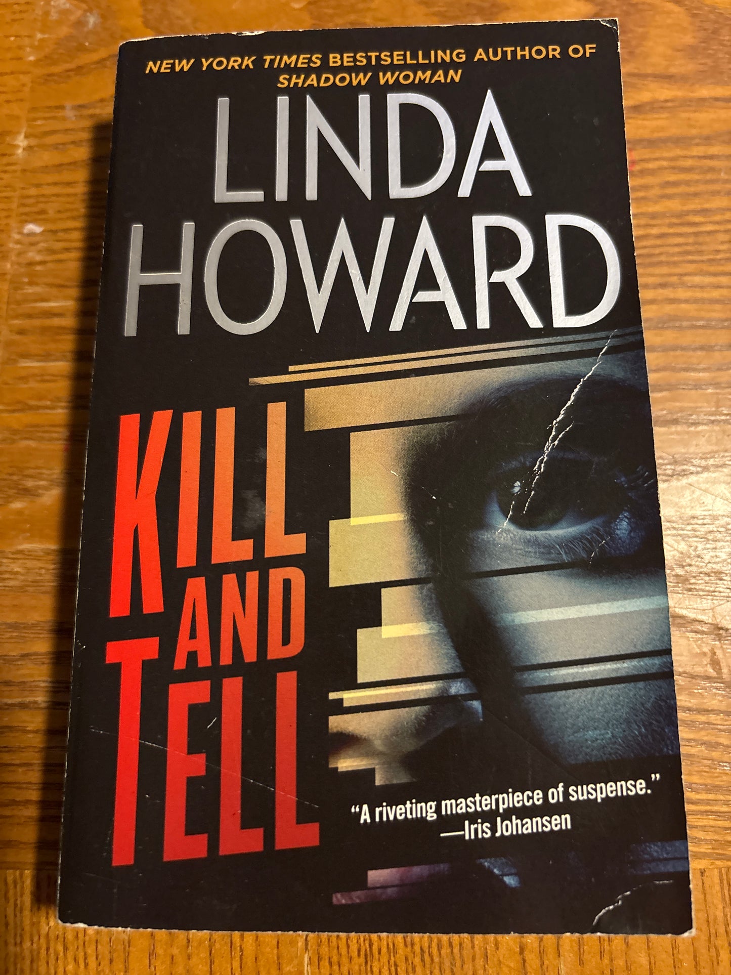 Kill and Tell by Linda Howard rescued/paperback (mass market)