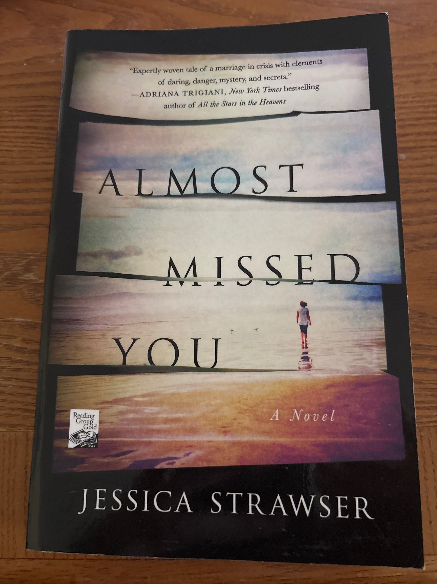 Almost Missed You by Jessica Strawser rescued/paperback