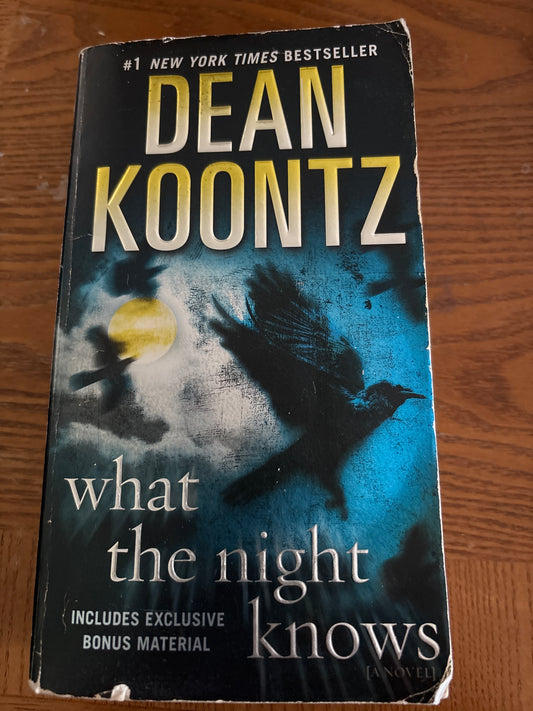 What the Night Knows by Dean Koontz rescued/paperback