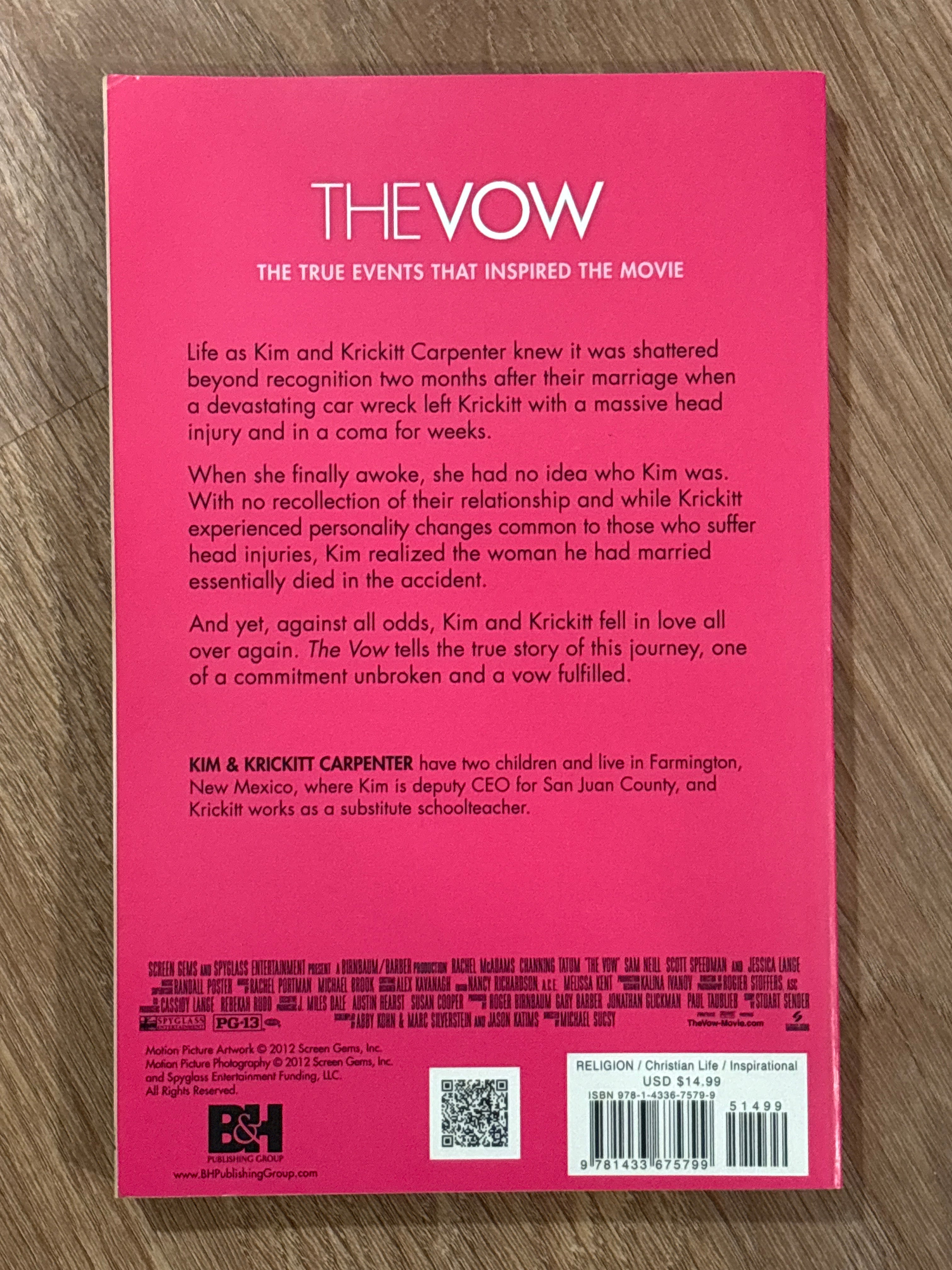 The Vow by Kim & Krickett Carpenter paperback (movie cover tie in) (rescued)