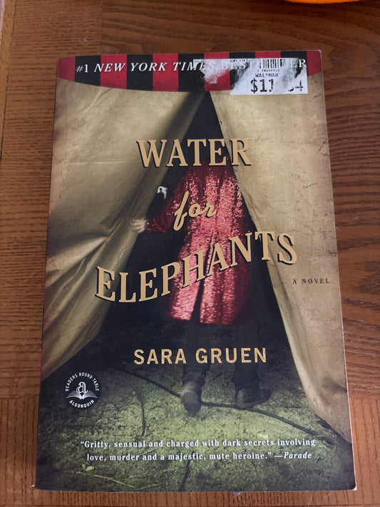 Water for Elephants by Sara Gruen rescued/paperback