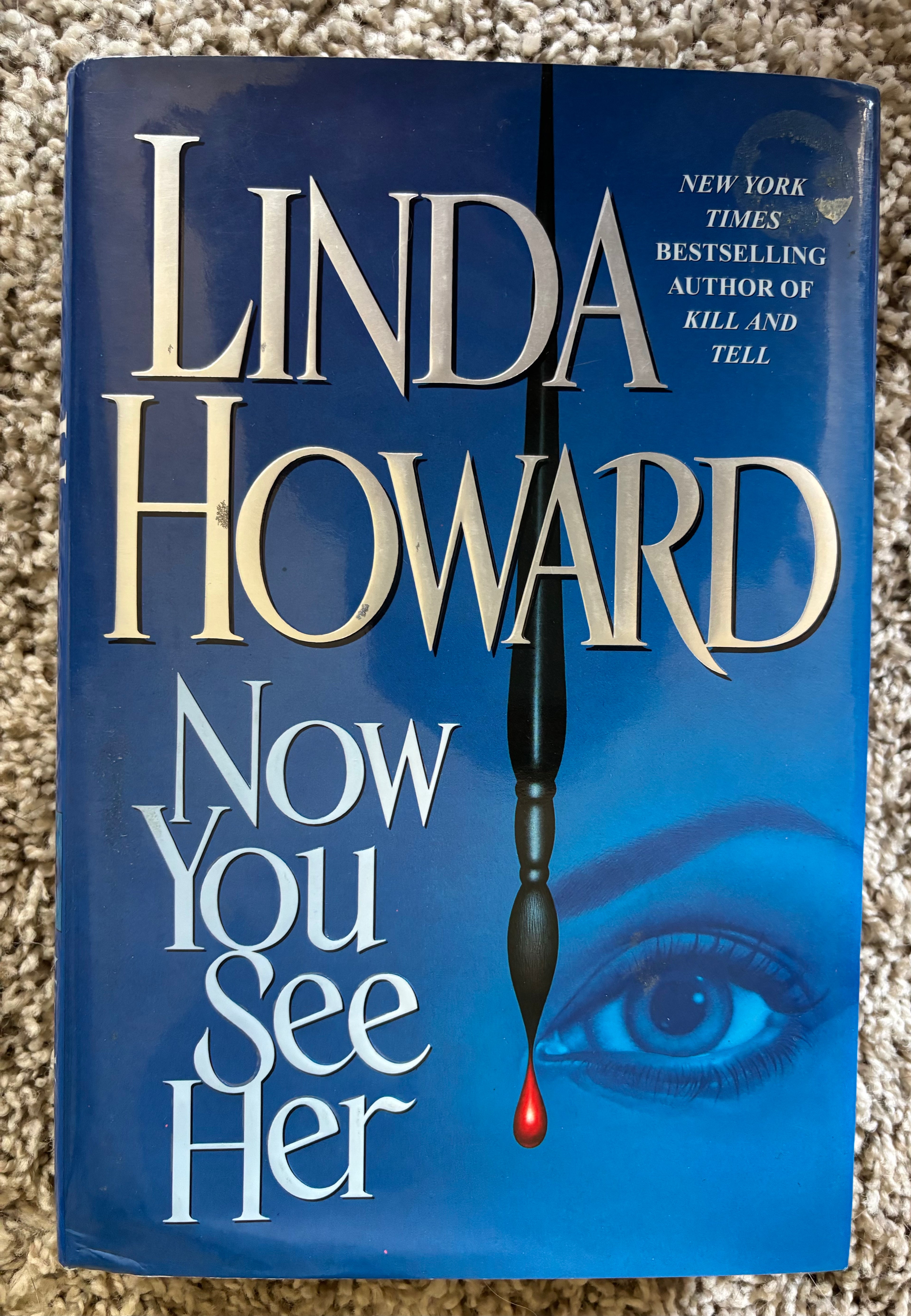 Now You See Her by Linda Howard hardcover (rescued)