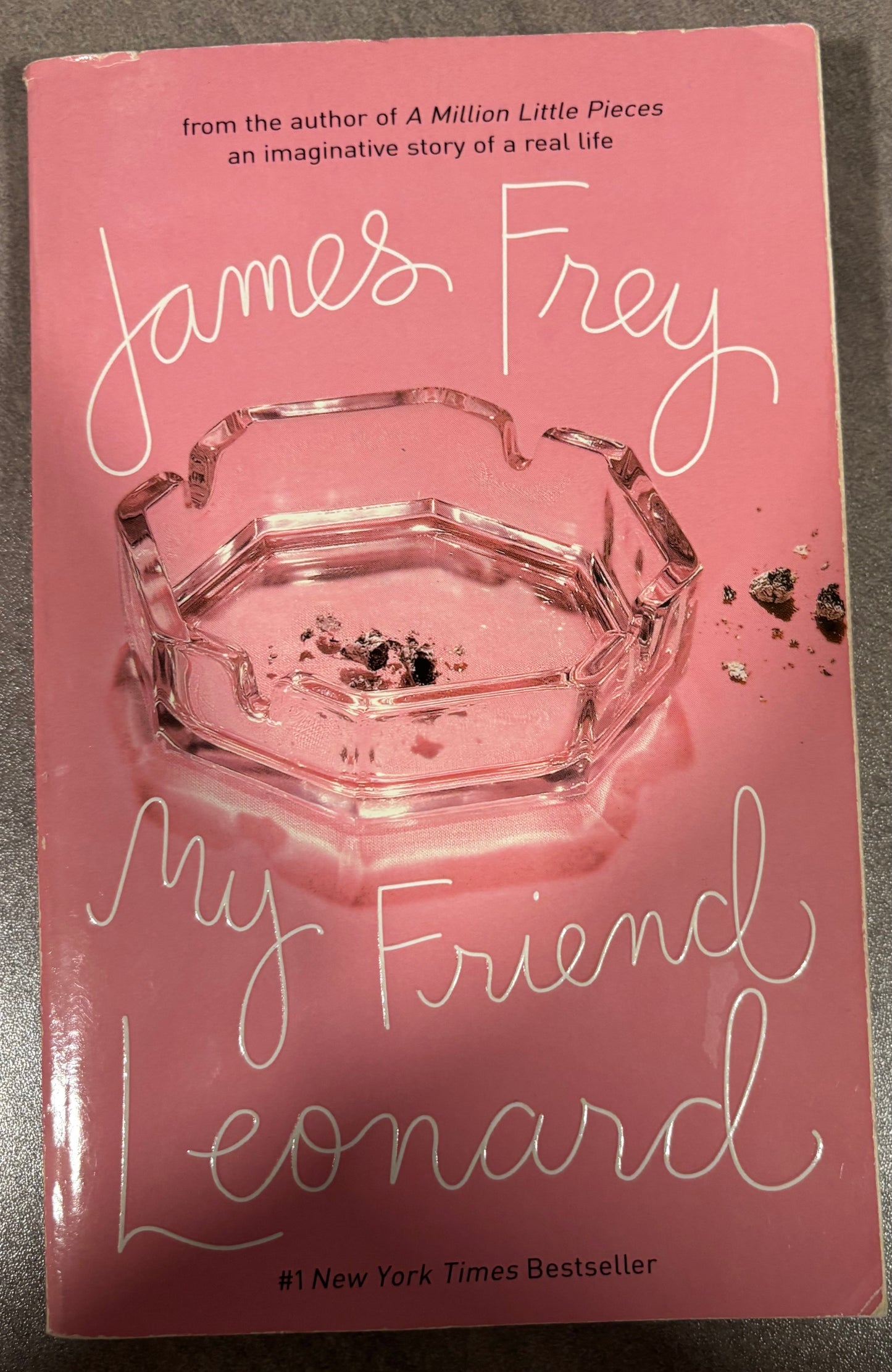 My Friend Leonard by James Frey rescued/paperback