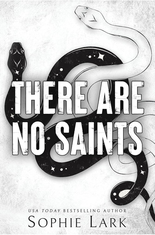 There Are No Saints (Book 1 of the Sinners series) by Sophie Lark
