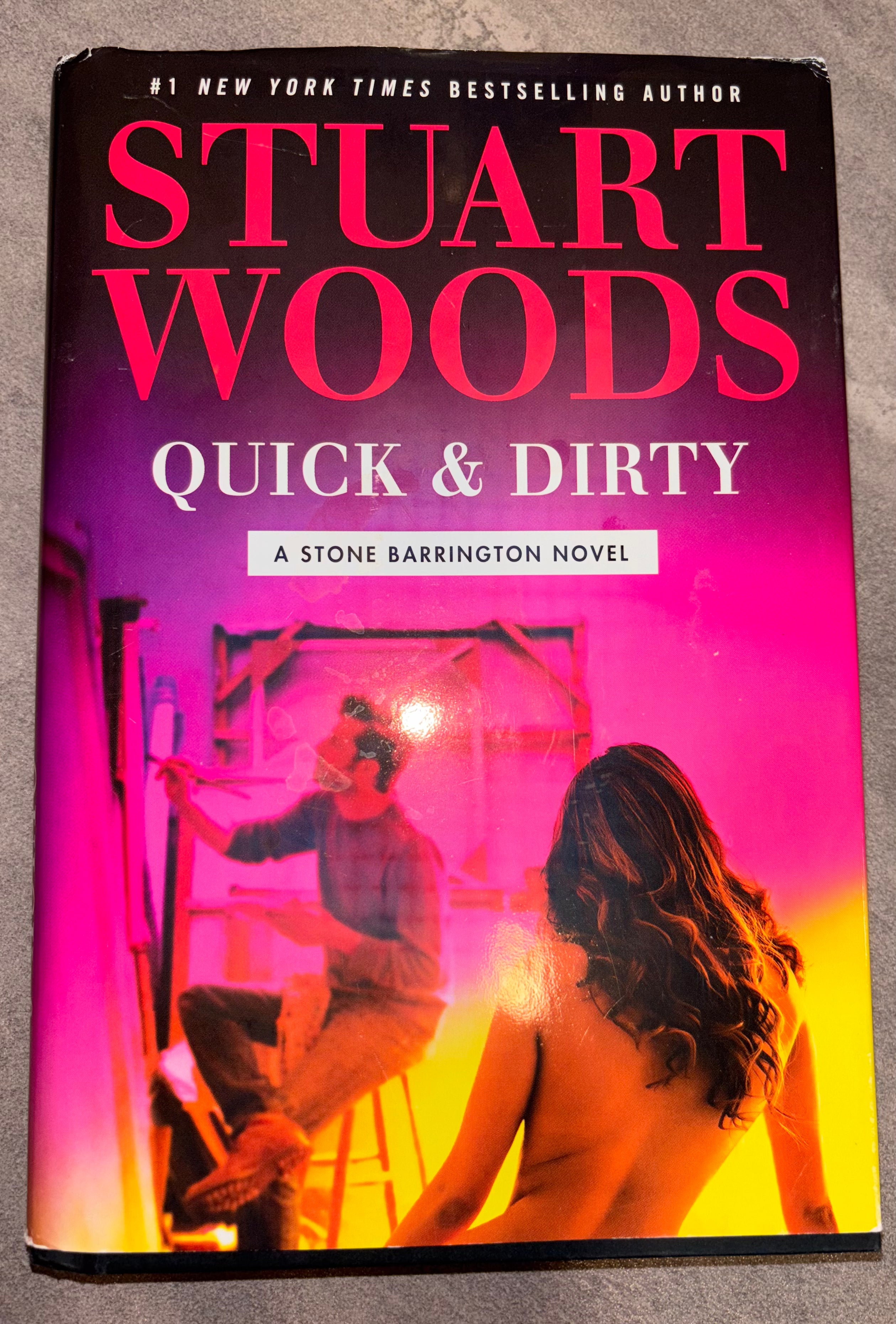 Quick & Dirty by Stuart Woods hardcover (rescued)