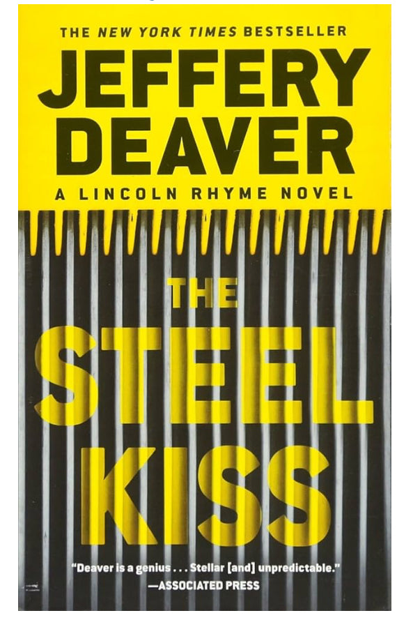 The Steel Kiss (Lincoln Rhyme Novels, book 12) by Jeffery Deaver (like new)
