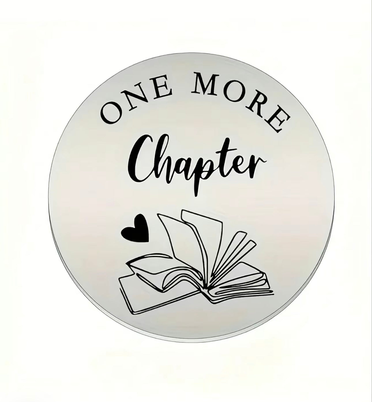 One More Chapter or Go To Bed decision coin