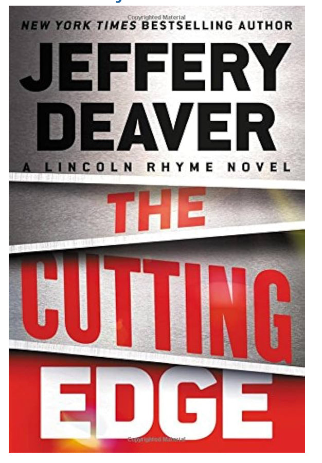 The Cutting Edge (Lincoln Rhyme Novels, book 14) by Jeffery Deaver hardcover (rescued)