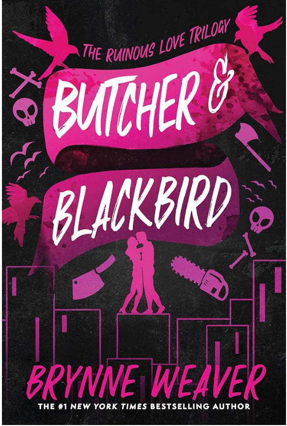Butcher & Blackbird (The Ruinous Love Trilogy, book 1) by Brynne Weaver paperback (new)