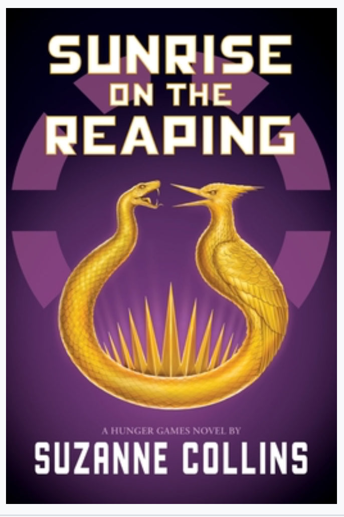 Sunrise on the Reaping (book 5 prequel in the Hunger Games series) by Suzanne Collins YA Banned Books First Edition (New)
