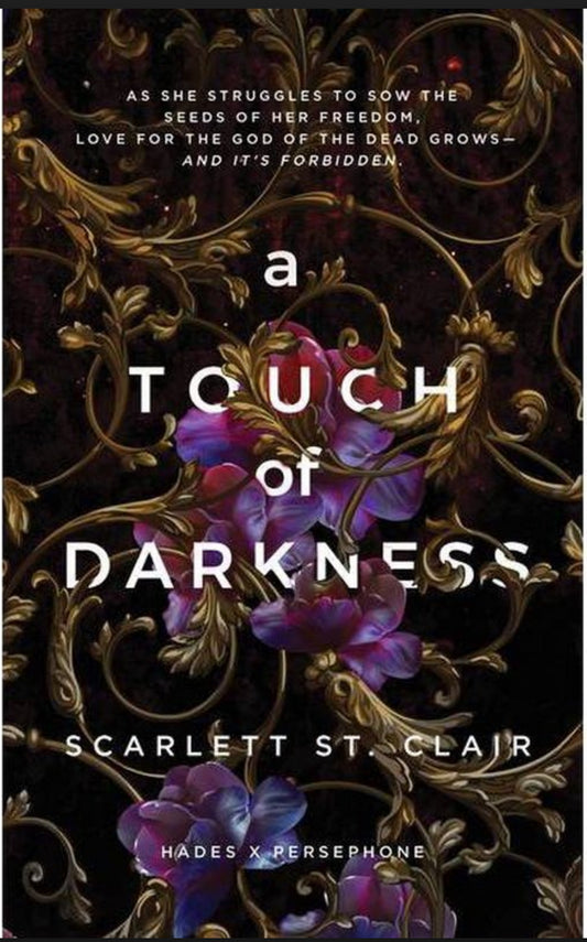 A Touch of Darkness (Hades x Persephone Saga, book 1) by Scarlett St. Clair paperback