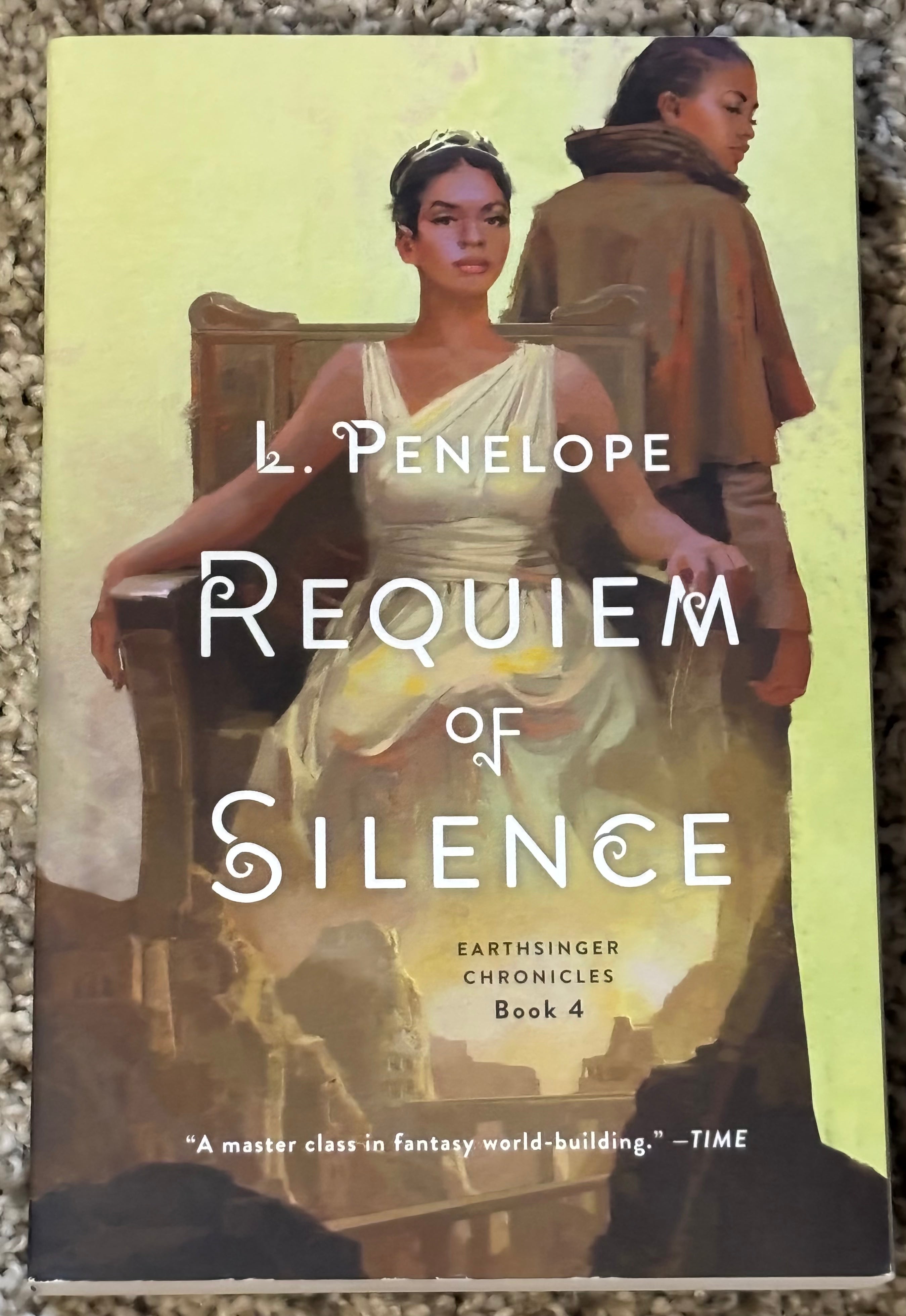 Requiem of Silence (Book 4 of the Earthsinger Chronicles series) by L. Penelope YA paperback (like new)