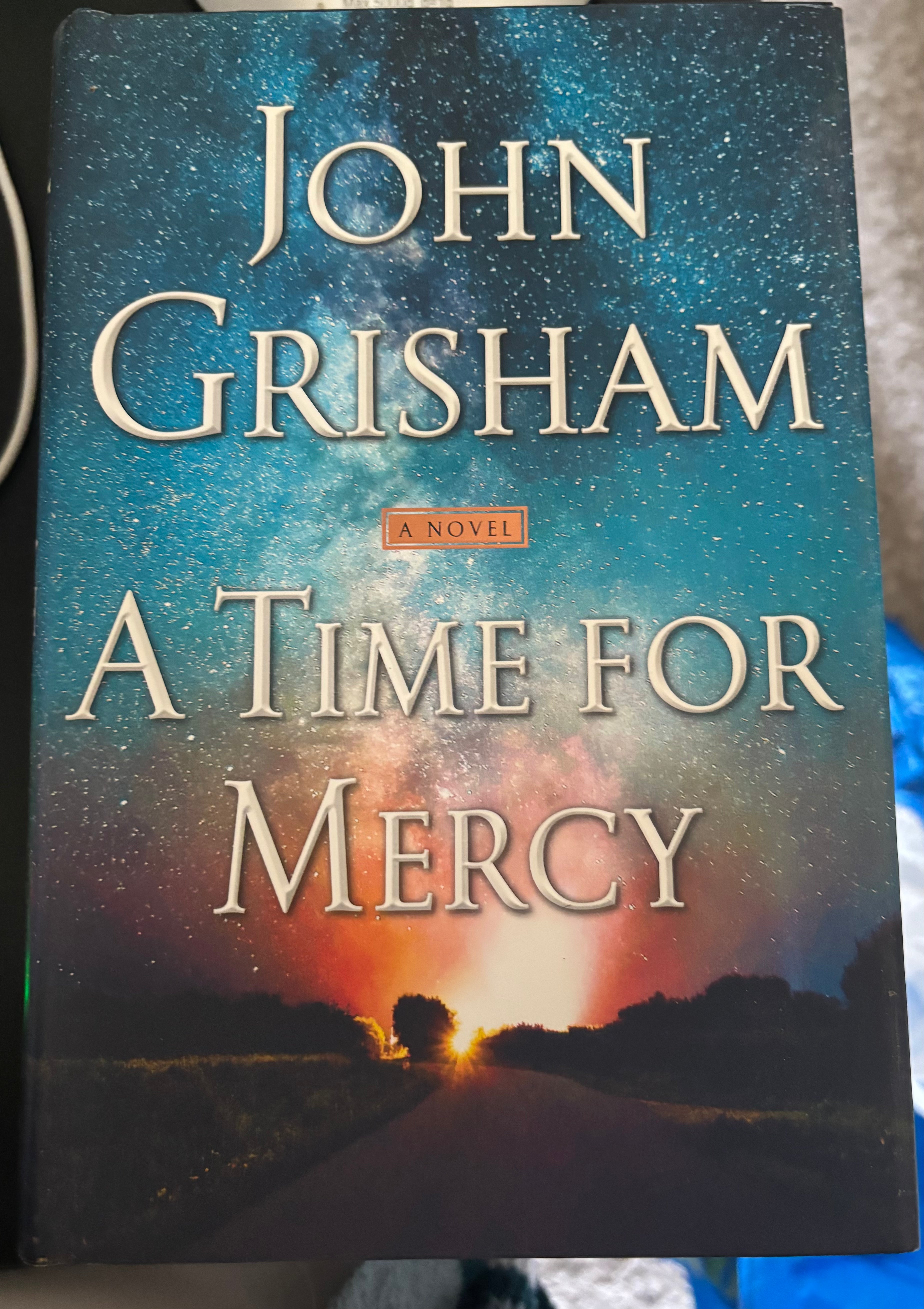 A Time For Mercy (Book 3 of the Jake Brigance series) by John Grisham hardcover (rescued)