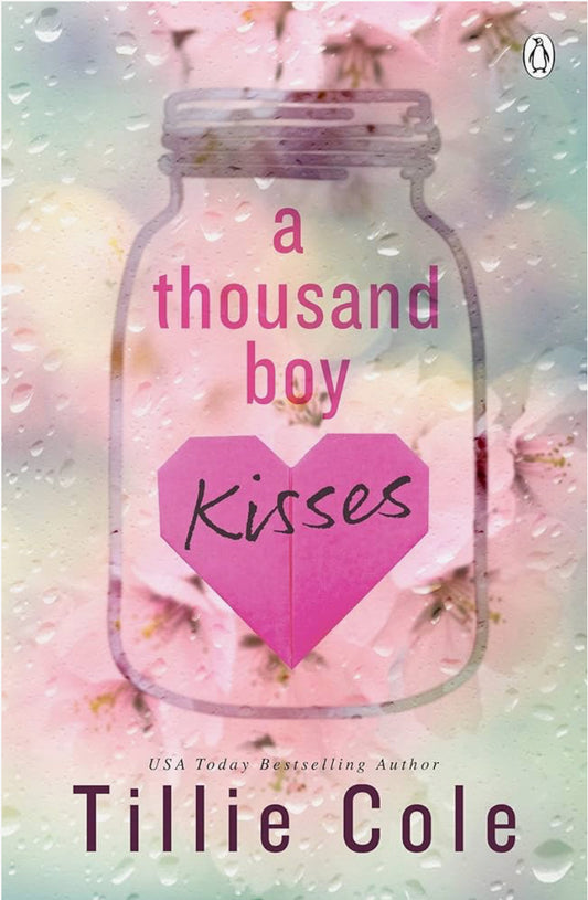 A Thousand Boy Kisses by Tillie Cole paperback YA