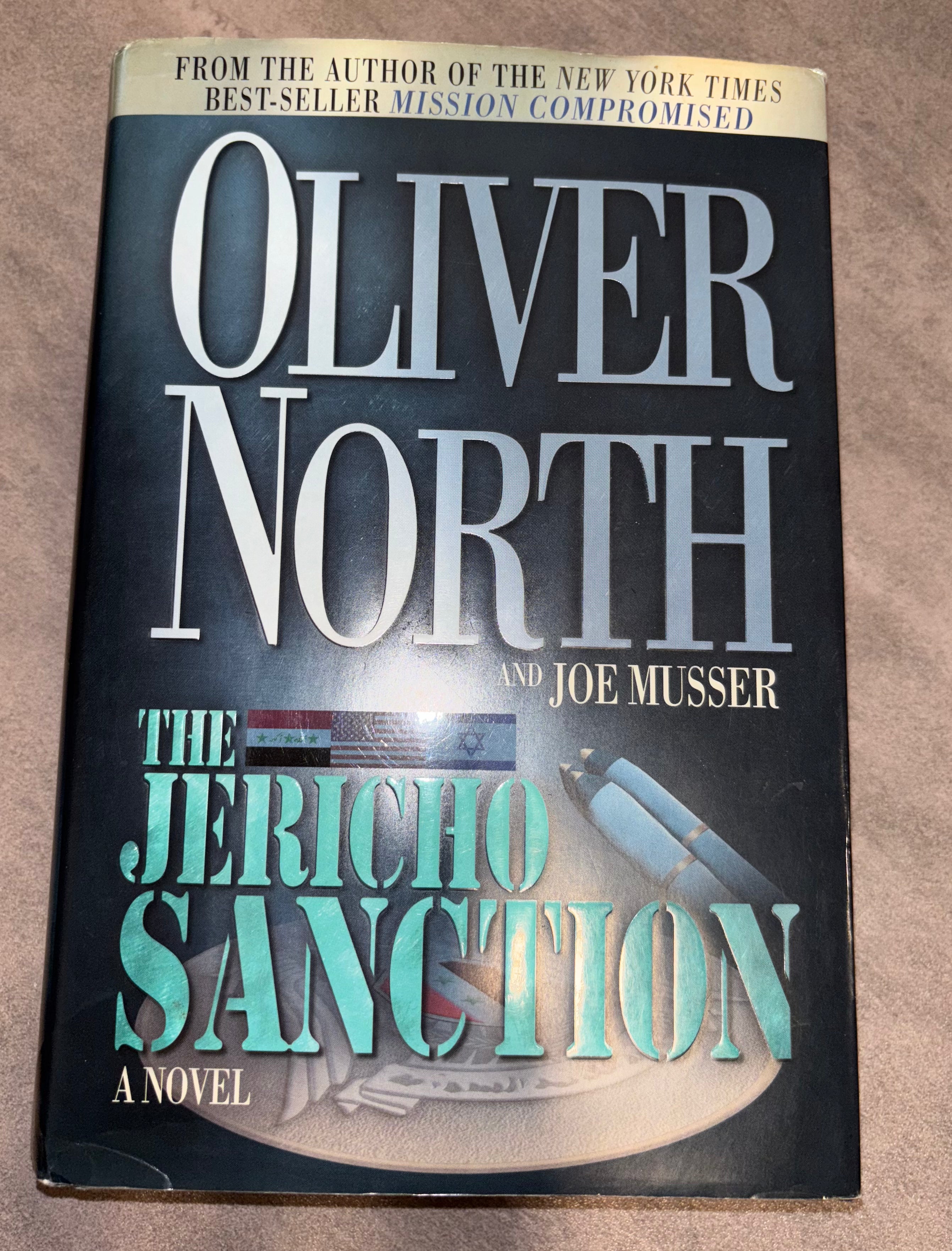 The Jericho Sanction by Oliver North hardcover (rescued)