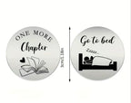 One More Chapter or Go To Bed decision coin