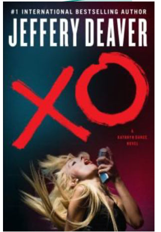 XO (A Kathryn Dance Novel, book 3) by Jeffery Deaver hardcover