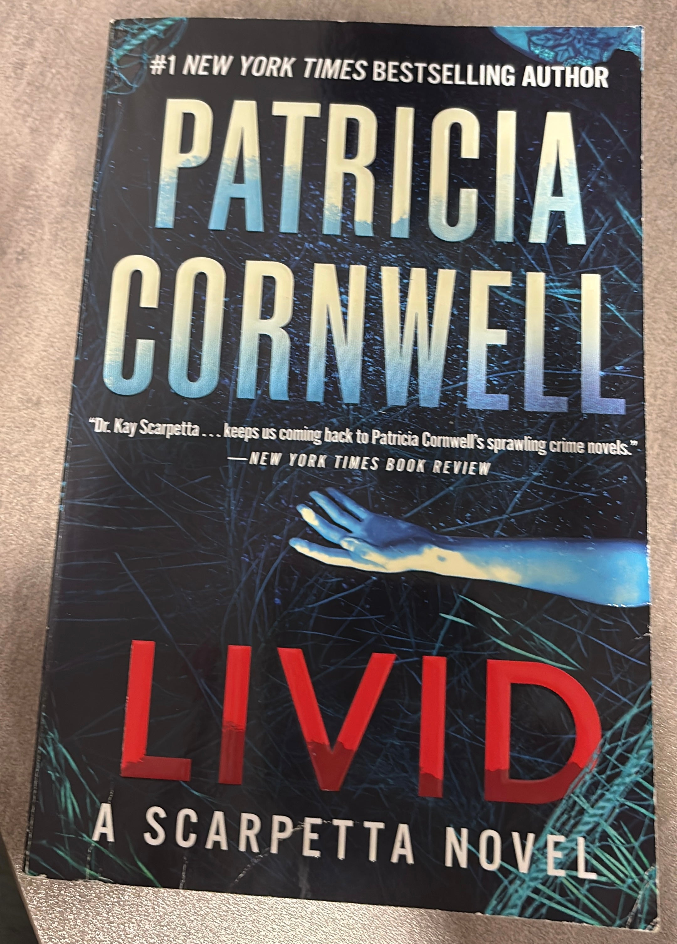 Livid (book 26 of the Kay Scarpetta series) by Patricia Cornwell paperback (rescued)
