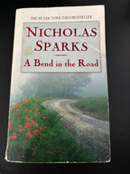A Bend in the Road by Nicholas Sparks rescued (mass market) (2 covers available)