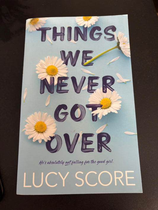 Things We Never Got Over by Lucy Score paperback (like new)
