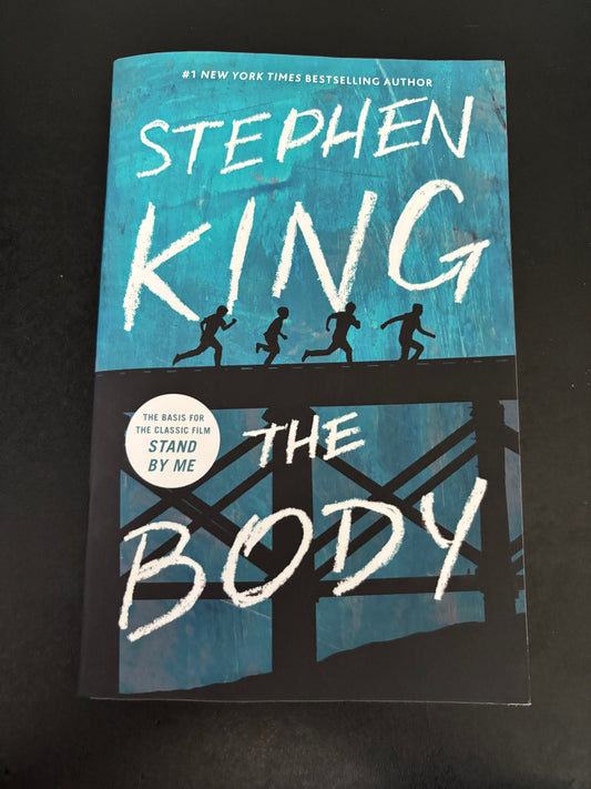 The Body-Novella (the basis for the Stand By Me movie) by Stephen King YA paperback (new)